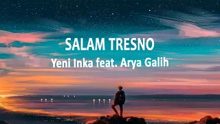 Download Yeni Inka feat. Arya Galih - Salam Tresno (Lirik Lagu) MP3