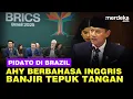 Download Lagu Pidato AHY Istimewa di BRICS 2025 Brazil, Lancar Pakai Bahasa Inggris Banjir Tepuk Tangan
