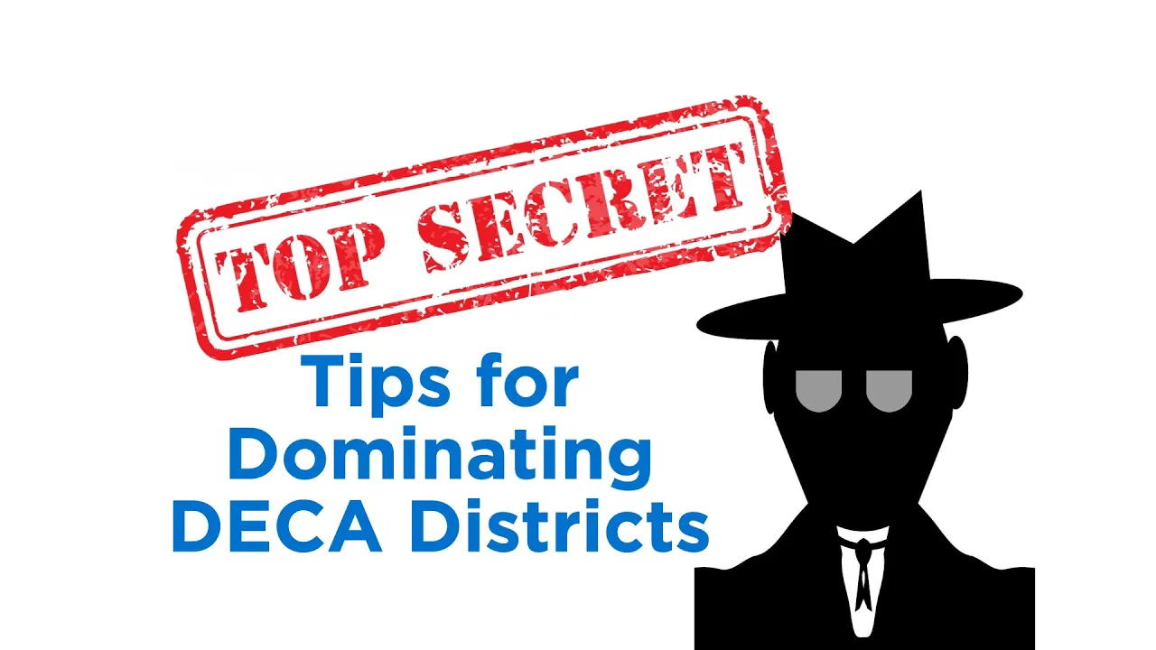 Outline Video Top Secret Tips for Dominating DECA District Role Plays