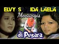 Download Lagu MENANGIS di PUSARA IDA LAELA \u0026 ELVY SUKAESIH