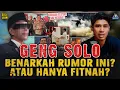 Download Lagu ISU KEBERADAAN GENG SOLO ! BENAR ATAU FITNAH ? 