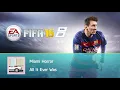 Miami Horror - All It Ever Was (FIFA 16 Soundtrack)