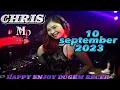 DJ CHRIS 10 SEPTEMBER 2023 !!! BRAY ADA BRAY POMPA KITA BRAY !!! MP CLUB PEKANBARU !!! PG