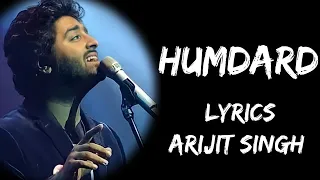 jo tu mera humdard hai full song lyrics arijit singh lyrics tube