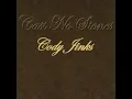 Cody Jinks - Doin Ok(Mama's Song) - Cast No Stones