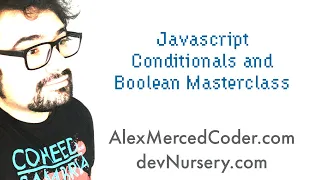 AM Coder - Javascript Booleans and Conditionals Masterclass If Ternary Switch and more
