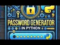 Task Build Your Own Password Generator in Python Beginner-Friendly Tutorial