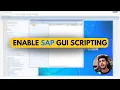 You Need This to Automate SAP Enabling SAP GUI Scripting
