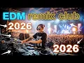 Lagu 🎧 Remix 2026 – Nonstop EDM Night Club Mix