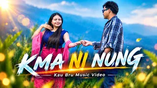 KMA NI NUNG || OFFICIAL KAU BRU MUSIC VIDEO || Namen & Renuka || MB Bru & Khati Molshoy
