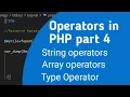 array operators string operators and type operators in php