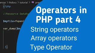 array operators string operators and type operators in php
