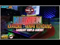Download Lagu Nemen TANPA KENDANG Versi KARAOKE Tanpa JEP