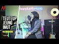 Download Lagu Teuteup Jeung Imut - Cover by Nazmi Nadia