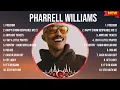 Lagu Pharrell Williams Greatest Hits 2024Collection - Top 10 Hits Playlist Of All Time