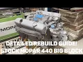 How To Assemble A Mopar 440 Big Block Detailed Step-By-Step Guide