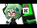 How to tween Gacha Life on Capcut