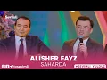 Download Lagu ALISHER FAYZ - SAHARDA