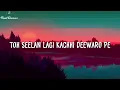 Ghar - Bharat Chauhan [LYRICS]