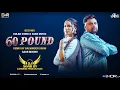 Lagu 60 Pound | Remix | Official Video | Gulab Sidhu | Saab Music | Latest Punjabi Song 2024 #gulabsidhu