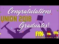 Union 2018 Graduation Tribute