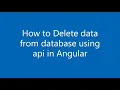 How to Delete data from database using api in Angular