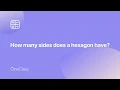 How many sides does a hexagon have