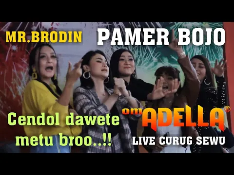 Download MP3 GRES..!!MR.BRODEN PAMER BOJO |OM.ADELLA LIVE CURUG SEWU TERBARU