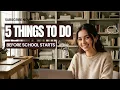 5 things every college student needs to do before school starts