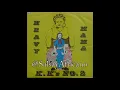 K.K's No. 2* Heavy Mama  - Mete Ase Manya Ade