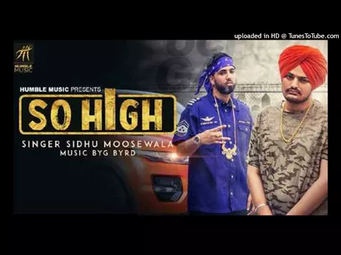 Download MP3 So High - Sidhu Moose Wala (DjPunjab.Com)