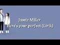 Download Lagu lirik dan terjemahan  Jamier Miller Here's you perfect (cover fluke)