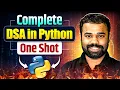 Complete DSA in Python One Shot DSA in Python from Basics To Advance
