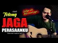 Download Lagu APAPUN AKU KORBANKAN😭😭❗| TOLONG JAGA PERASAANKU - ARIEF [Cover Akustik By Soni Egi]