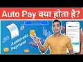 Auto Pay What is Auto Pay in Hindi How Auto-pay Works Auto Pay Explained in Hindi
