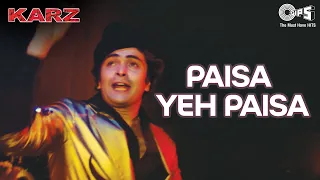 paisa yeh paisa karz rishi kapoor kishore kumar 80s hindi hit songs hindi old songs