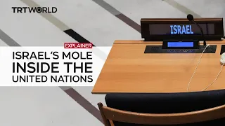 "For your eyes only": Israel’s mole inside the United Nations
