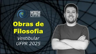 Obras de Filosofia para o Vestibular 2025 da UFPR