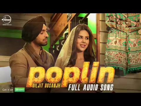 Download MP3 Poplin (Audio Song) | Sardaarji 2 | Diljit Dosanjh, Sonam Bajwa, Monica Gill | Latest Punjabi Song