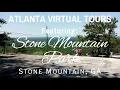 10 Things You Should Know About Stone Mountain Park Georgia Atlanta Virtual Tours