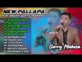 Download Lagu 🔵 Full Album NEW PALLAPA Gerry Mahesa