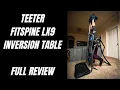 Teeter FitSpine LX9 Inversion Table FULL Review