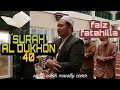 IMAM SHALAT - SURAT AL DUKHON 40 (COVER SYAIKH SALAH MUSALLY)  IRAMA JIHARKAH | faiz fatahilla