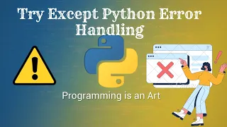 Exception Handling Try Except In Python Python Tutorial