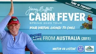 Cabin Fever Virtual Tour - Live From Australia 2011