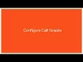 Configure Call Graphs