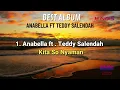 Download Lagu HITS ALBUM LAGU TIMUR TERBAIK | KITA SO NYAMAN | Anabella Ft. Teddy Salendah
