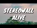 Download Lagu StereoWall - Alive (Lirik)