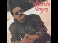 WILFRIDO VARGAS - ABUSADORA