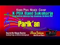 Download Lagu PARIK'AN Koes Plus Cover, JEMPOL SIKIL OTAL-ATIL Arep Pritil